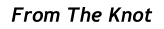 From The Knot